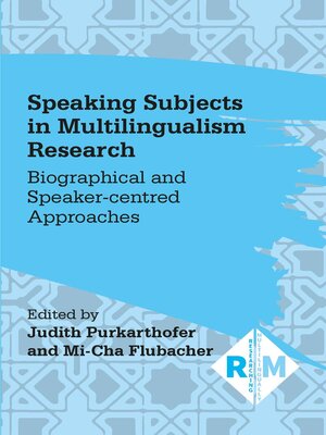cover image of Speaking Subjects in Multilingualism Research